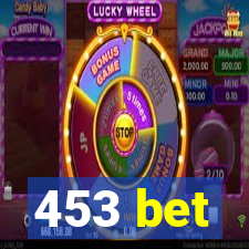 453 bet